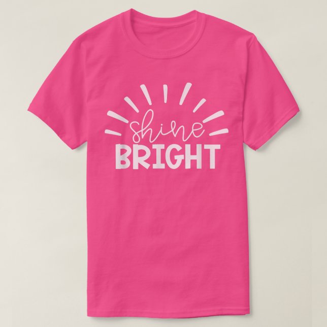 Camiseta Teacher Student Testing Exam Motivation Shine Brig (Frente do Design)
