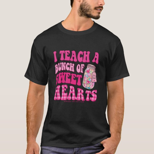 Camiseta Teacher Valentines Day I Teach A Bunch Of Sweet He (Frente)