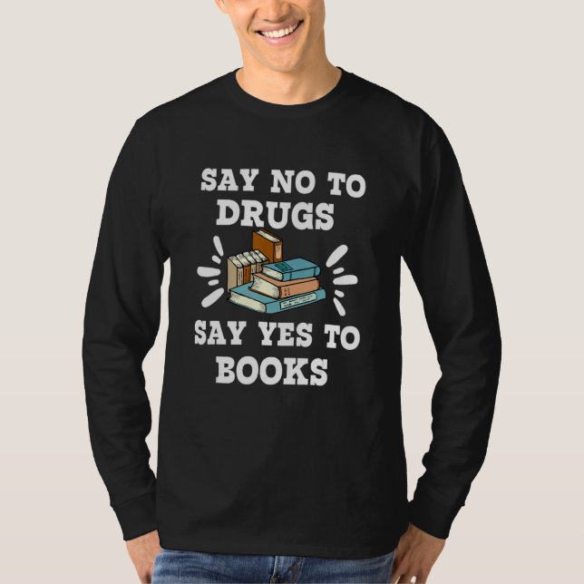 Camiseta Teachers Red Ribbon Week Say No To Drugs Say Yes T (Frente)