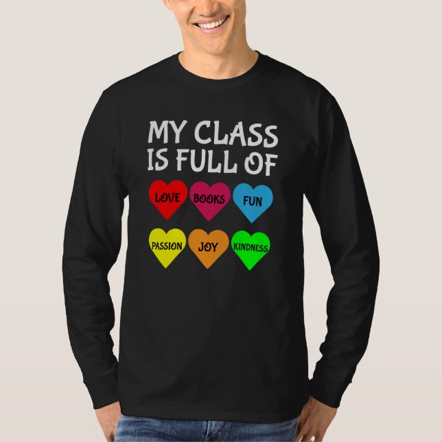 Camiseta Teachers Valentines Day My Class Is Full of Hearts (Frente)
