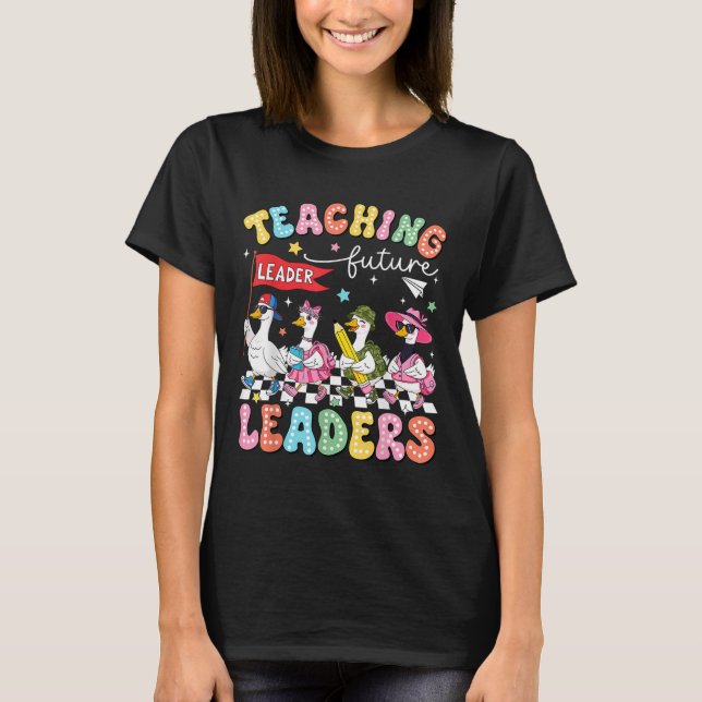 Camiseta Teaching Future Leaders Led By A Silly Goose Back  (Frente)
