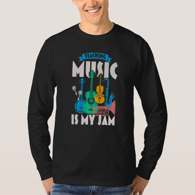 Camiseta Teaching Music Is My Jam Music Teacher Musician (Frente)