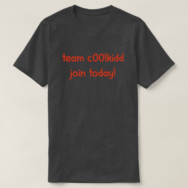 Camiseta Team C00lkidd Join Today Funny Gamer Quote Graphic (Frente do Design)
