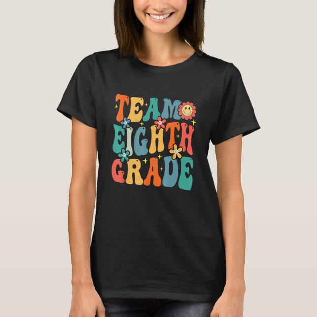 Camiseta Team Eighth Grade Teacher Student Groovy Back To S (Frente)