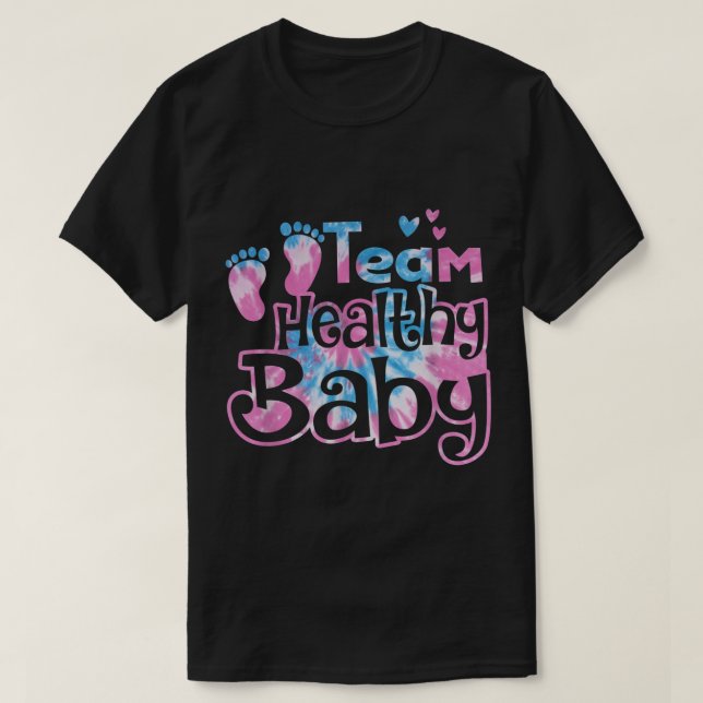 Camiseta Team Healthy Baby Gender Reveal Party Pink Or Blue (Frente do Design)