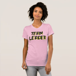 Camiseta TEAM LEADER - (front AND back)