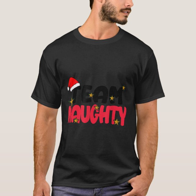 Camiseta Team Naughty Shirt Funny Matching Christmas Family (Frente)