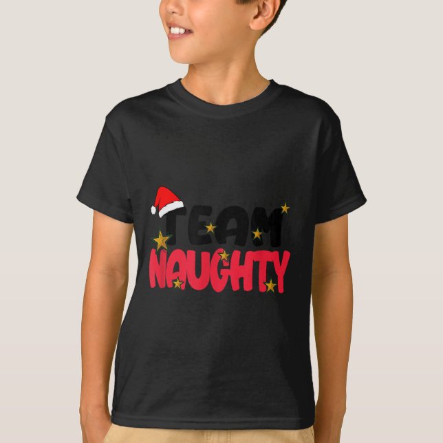 Camiseta Team Naughty Shirt Funny Matching Christmas Family (Frente)