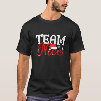 Camiseta Team Nice Funny Couple Matching Outfit Team Naught