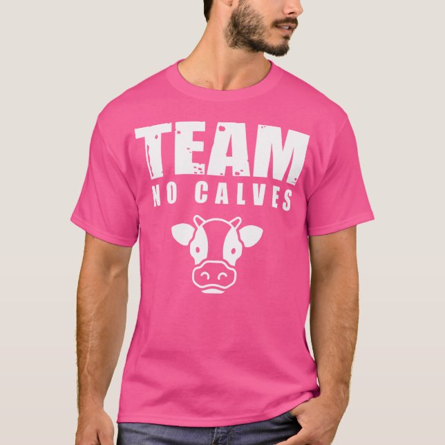Camiseta Team No Calves Skip Leg Day Funny Weightlifting (Frente)