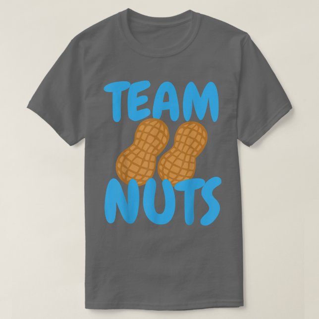 Camiseta Team Nuts Gender Reveal Boy Matching Family Baby P (Frente do Design)