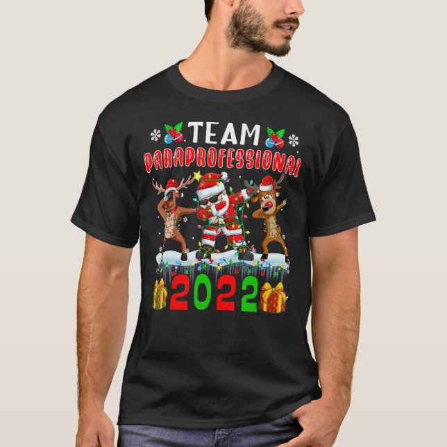 Camiseta Team Paraprofessional 2022 Xmas Light Dabbing Rein (Frente)