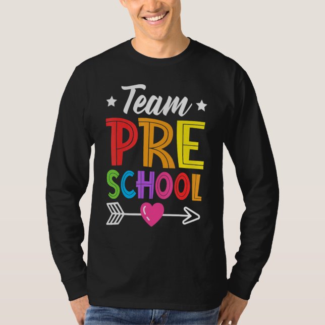 Camiseta Team Preschool Teacher Student Kid Back To School  (Frente)