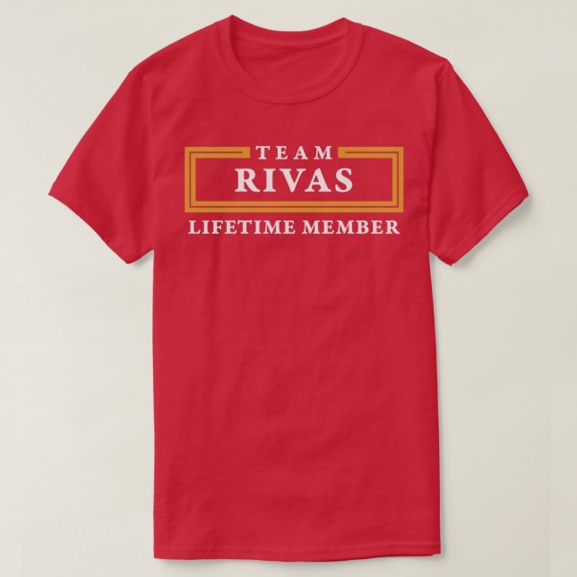 Camiseta Team Rivas Lifetime Member Surname  (Frente do Design)