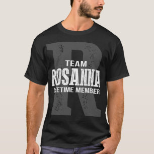 Camiseta Team ROSANNA Lifetime Member