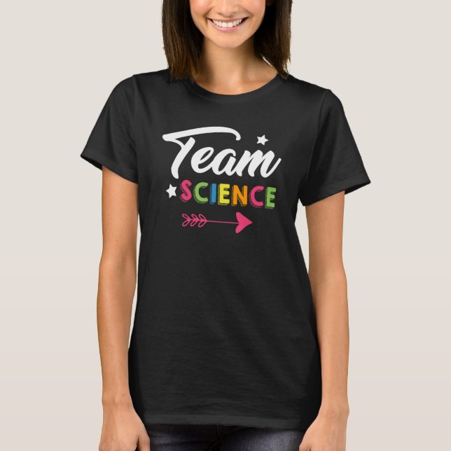 Camiseta Team Science Nerd Geek School Boy Girl Classroom C (Frente)