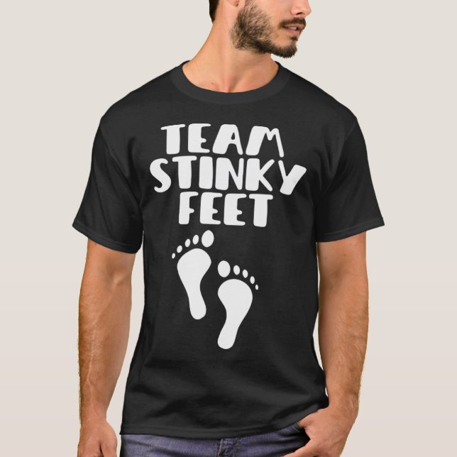 Camiseta Team Stinky Feet Foot Barefoot Footprint Foot Smel (Frente)