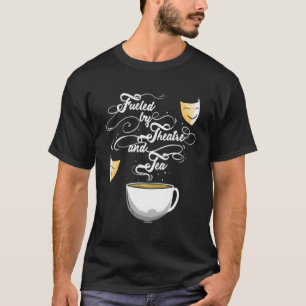 Camiseta Teatro Alimentado Pela Banda Látea E Tea Musical