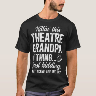 Camiseta Teatro Avô Coisa Teatro Ator Avô Teatro
