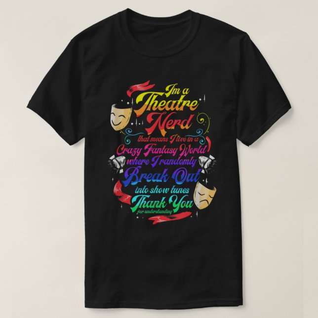 Camiseta Teatro de Atores Musicais da Broadway do Nerd de T (Frente do Design)