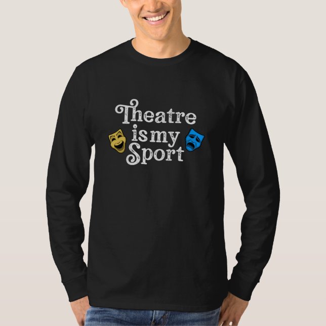 Camiseta teatro é meu esporte (Frente)