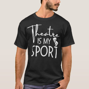 Camiseta Teatro É Meu Esporte Comédia Musical Drama Amante