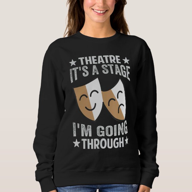 Camiseta Teatro - É uma Palco que estou passando - Engraçad (Frente)