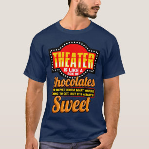 Camiseta Teatro Eu Gosto De Uma Caixa De Chocolates