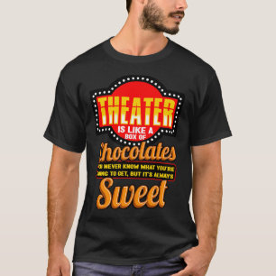 Camiseta Teatro Eu Gosto De Uma Caixa De Chocolates