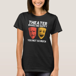 Camiseta Teatro legal Para Mulheres Na Broadway Musical The