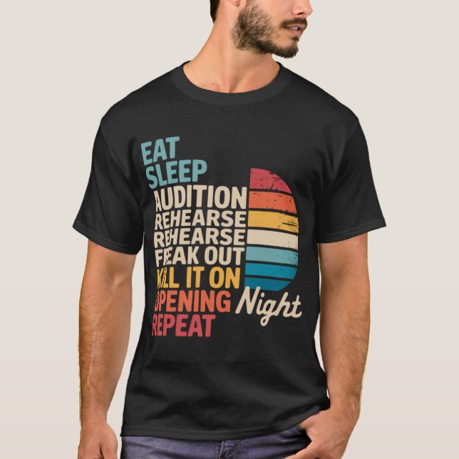 Camiseta Teatro Musical Vida Comer Dormir Teatro (Frente)