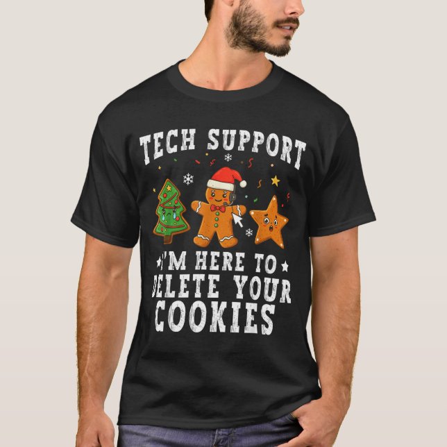 Camiseta Tech Suprt Christmas I'm Here To Delete Your Cooki (Frente)