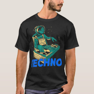 Camiseta Techno Music Astronaut DJ Spaceman Disk Jockey