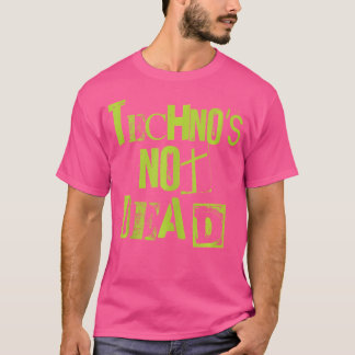 Camiseta Techno Não Está Com O Grunge Morto Mínimo Dj