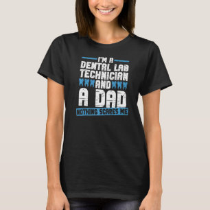 Camiseta Técnica de Dentura de Pai de Laboratório Dental