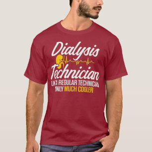 Camiseta Técnica De Diálise Nefrologia Técnica Muito Legal