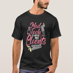 Camiseta Técnica de Unhas Fofa Adoro Meus Clientes Artista