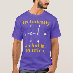 Camiseta Tecnicamente, o álcool é um Nerd engraçado para