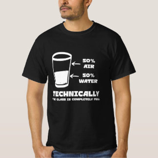Camiseta Tecnicamente, o vidro é completamente engraçado no