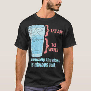 Camiseta Tecnicamente, O Vidro É Sempre Física De Cheio 1