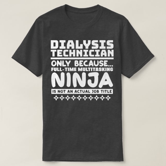 Camiseta Técnico de Diálise Ninja (Frente do Design)