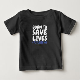 Camiseta Técnico de Emergência Médica Nascido para Salvar V