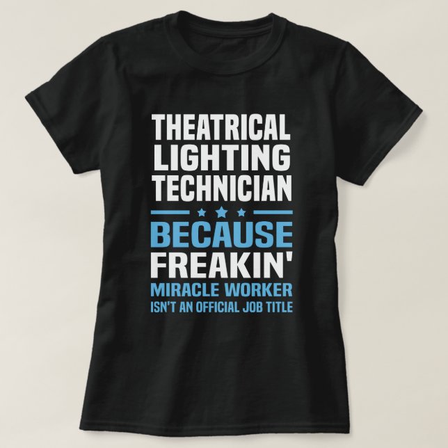Camiseta Técnico de Iluminação Teatral (Frente do Design)