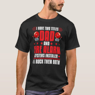 Camiseta Técnico de Instalação de Sistemas de Alarme de Inc