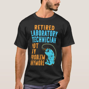 Camiseta Técnico de Laboratório Aposentado Pescando Aposen