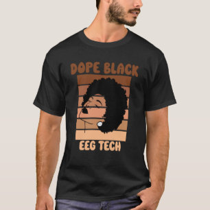 Camiseta Técnico de Neurodiagnóstico EEG Tech Black History