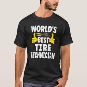 Camiseta Técnico de Pneu Mais Capacitado do Mundo Título do