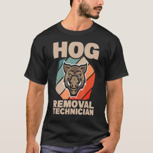 Camiseta Técnico de Remoção de Porcos Caçador de Javalis Po