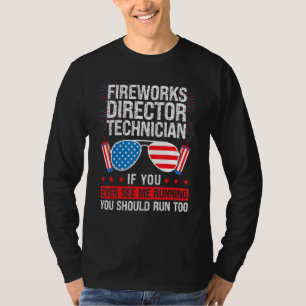 Camiseta Técnico Diretor de Fogos de Artifício Você Já Viu