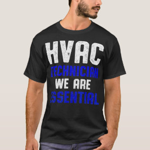 Camiseta Técnico HVAC Funny HVAC Tech